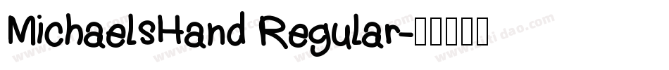 MichaelsHand Regular字体转换